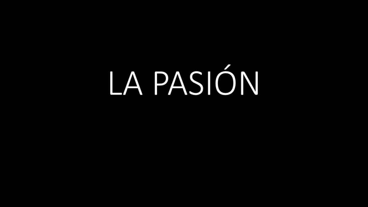 Video Poema «La pasión»